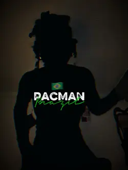 PACMAN X BRAZILIAN