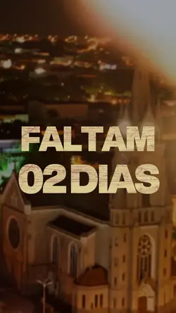 Faltam 2 dias