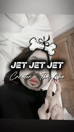 JET JET JET 