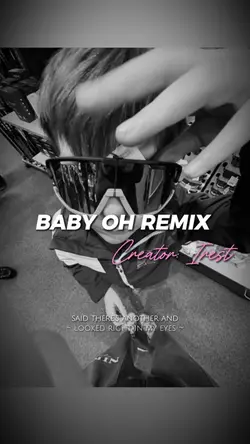 BABY OH REMIX