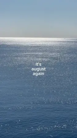 it's august again