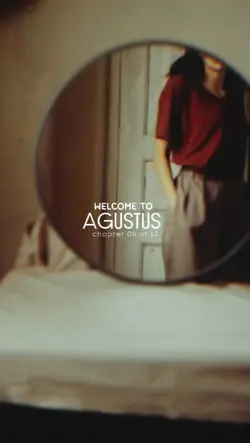 Welcome to Agustus 