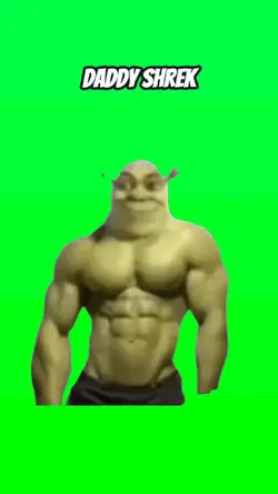 Dady Shrek