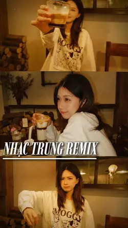 nhạc trung remix