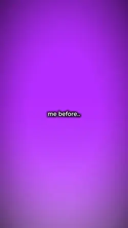 me before