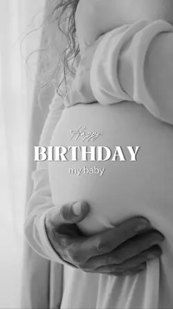 Happy Birthday baby