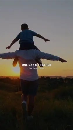 one day my father