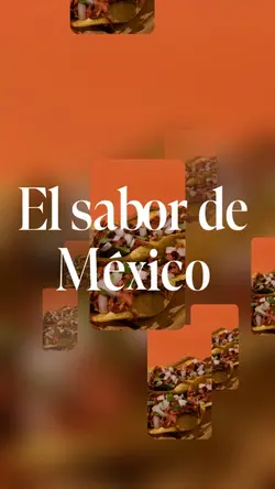 El sabor de México 🇲🇽