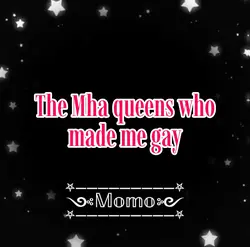 Mha queens