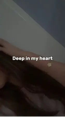 Deep in my heart