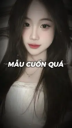 MẪU CUỐN VẬY !