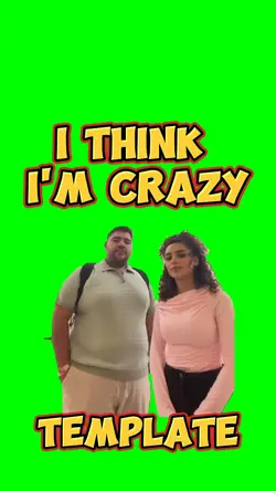 I Think I'm Crazy