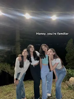 honey, you’re famili