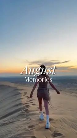 August memories 