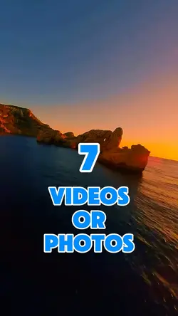 7 videos or photos 