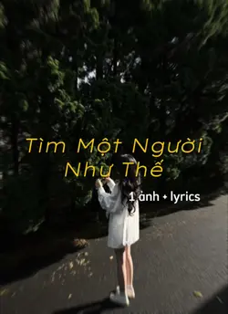1 Ảnh + Lyrics