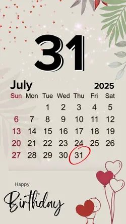 HBD 31 JULY 2025