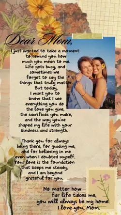 A LETTER TO MOM