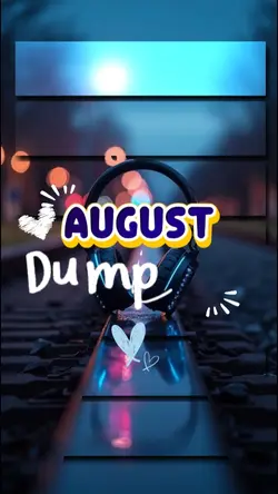 AUGUST DUMP