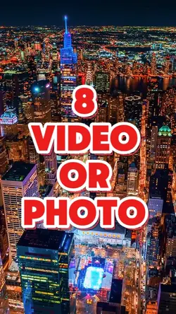 8 video or Photo 