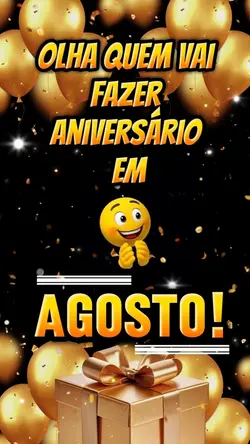 Aniversário,  agosto
