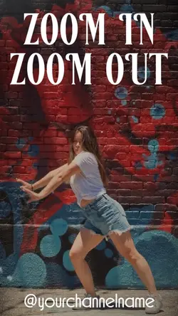 Zoom In & Out Dance 