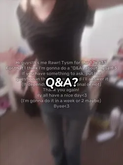 Q&A!! 