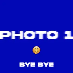 BYE BYE