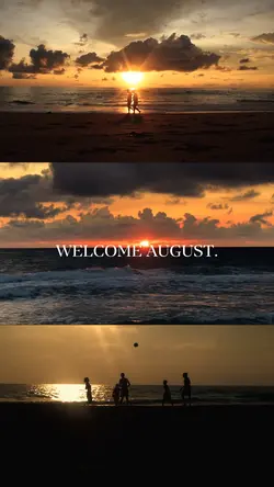 Welcome august.