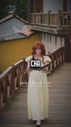 Cha 1 video + 1 ảnh
