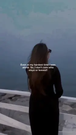 I was alone