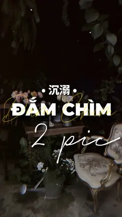 沉溺 - Đắm chìm 