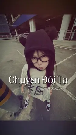 Chuyện Đôi Ta Remix