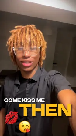 come kiss me then💋🙈