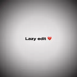 Lazyy 
