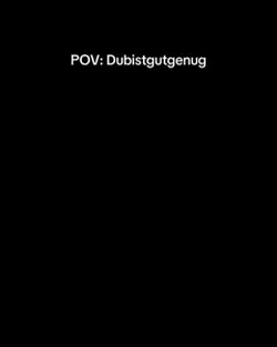 Du bist gut genug 