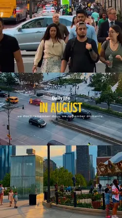 Daily life in August