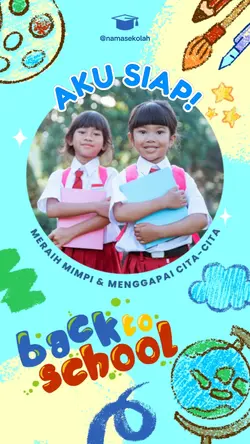 Aku siap Sekolah