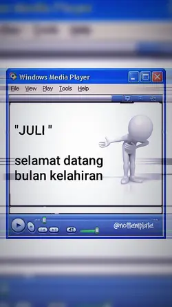 JULI,BULAN KELAHIRN