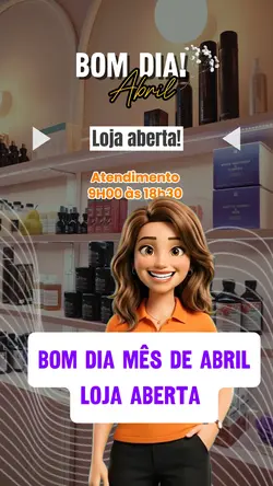 loja aberta Abril