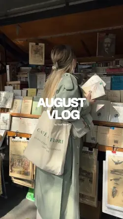 AUGUST VLOG