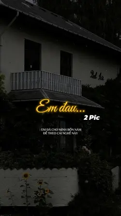 Em đã cho mình 4 năm