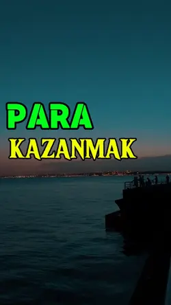 Para kazanmak 