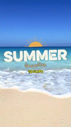 Summer Vacation ☀️🏝️