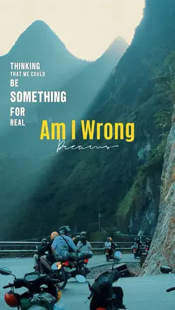 Am I Wrong.|Slow
