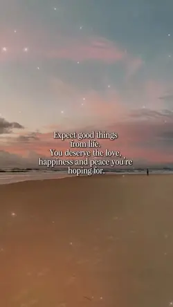 Expect good things