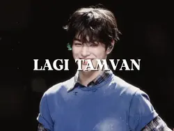 Lagi tamvan