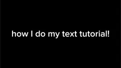 text tutorial! 