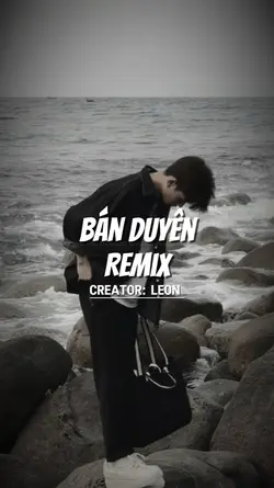 Bán Duyên Remix