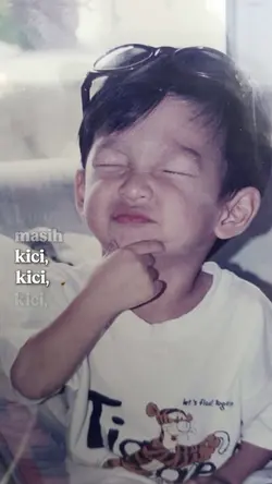 dulu masih kici kici
